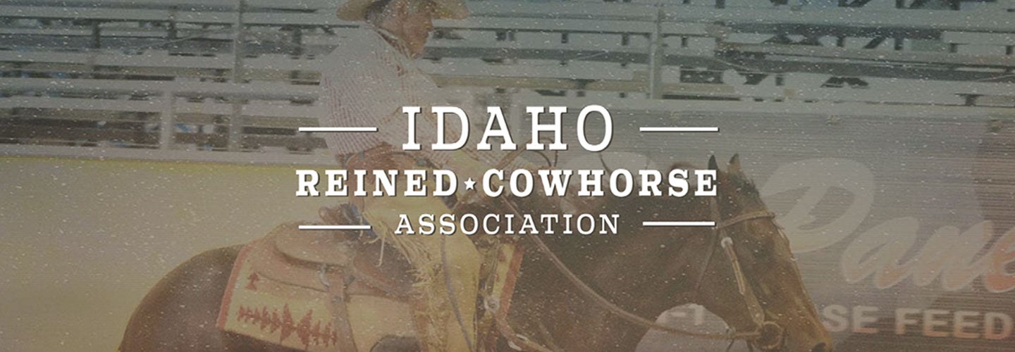 Idaho Reined Cow Horse Association