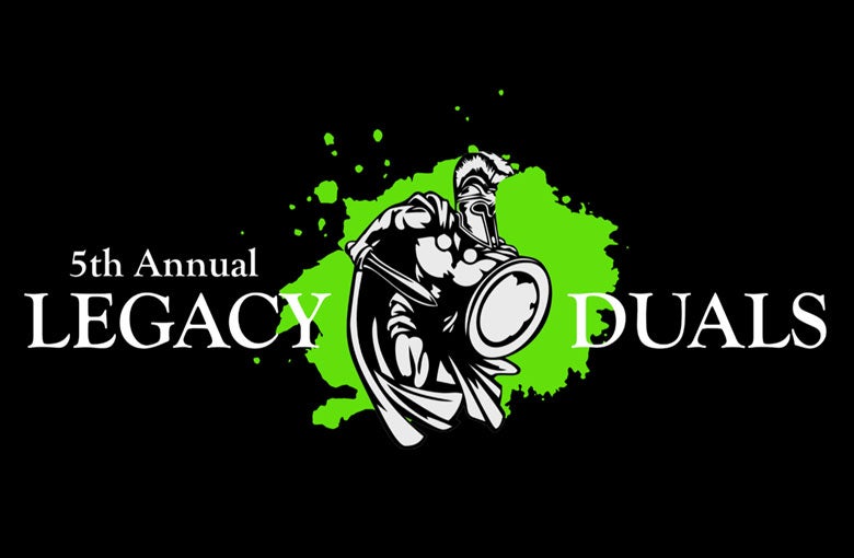 More Info for 5th Annual Legacy Duals