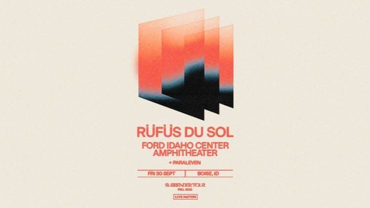 More Info for RÜFÜS DU SOL - SURRENDER TOUR