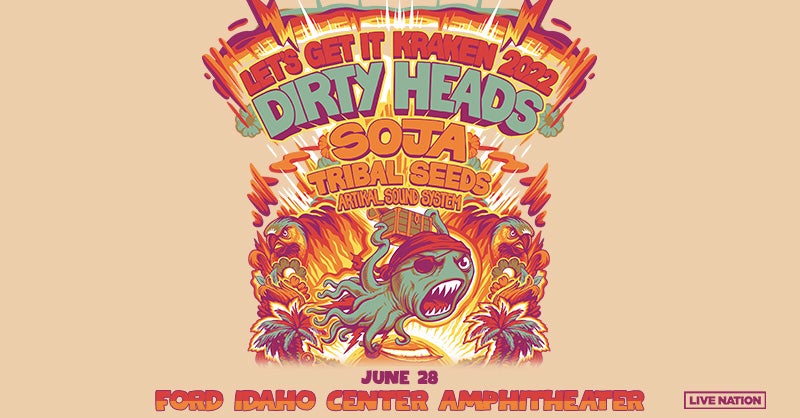 More Info for Dirty Heads: Let's Get It Kraken 2022