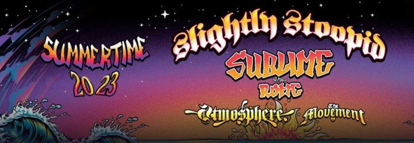 Slightly Stoopid and Sublime with Rome 