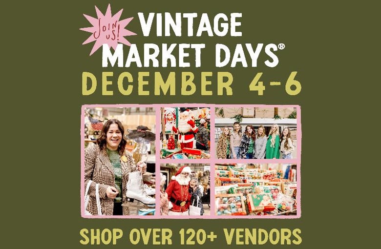 More Info for Vintage Market Days